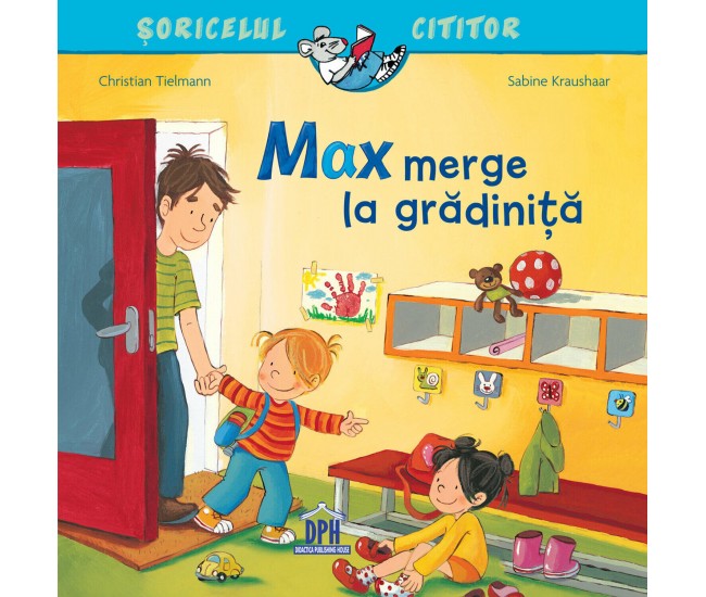 Soricelul cititor - Max merge la gradinita