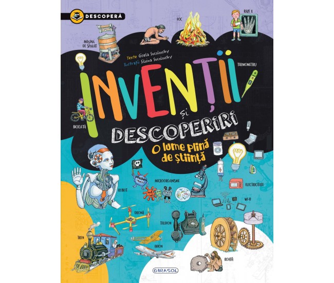 Descopera - inventii si descoperiri