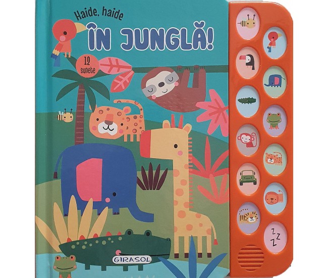 12 Sunete - Haide, haide in jungla!