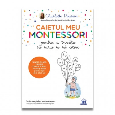 Caietul meu Montessori pentru a invata sa scriu si sa citesc