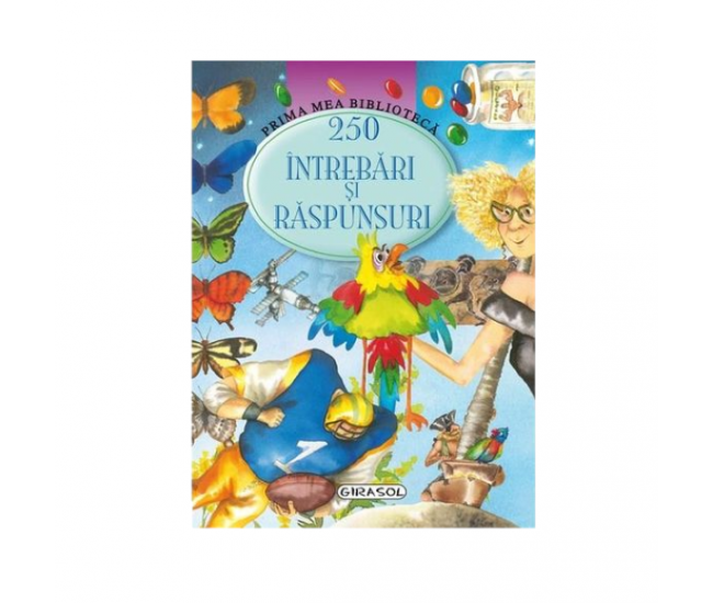 250 intrebari si raspunsuri