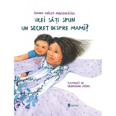 Vrei sa iti spun un secret despre mami?