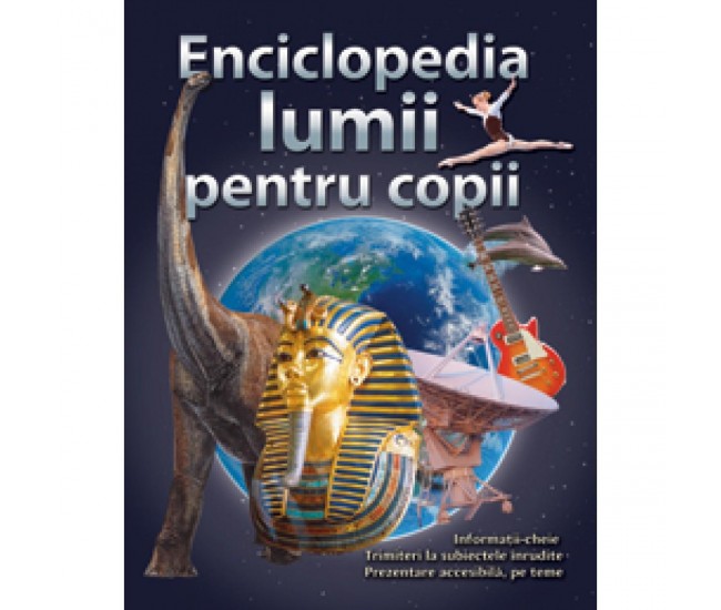 Enciclopedia lumii pentru copii