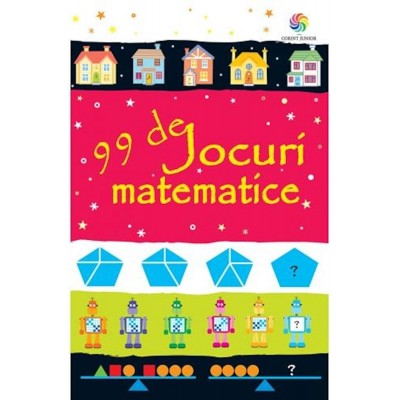 99 de jocuri matematice