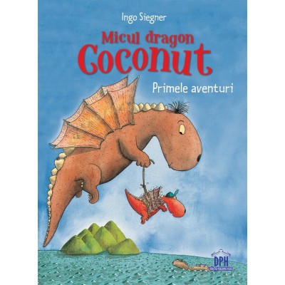 Micul dragon Coconut - Primele aventuri