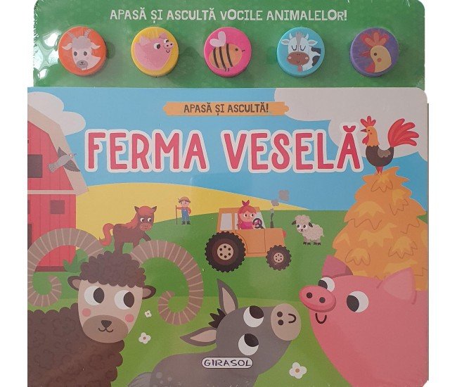 Apasa si asculta - Ferma vesela