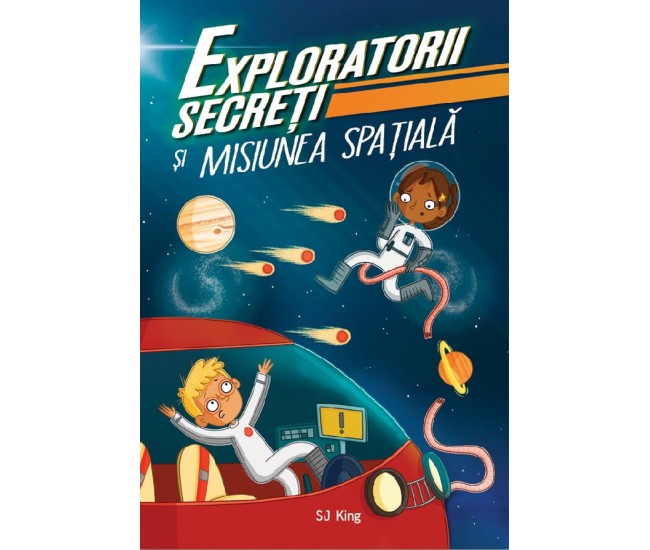 Exploratorii secreti si misiunea spatiala