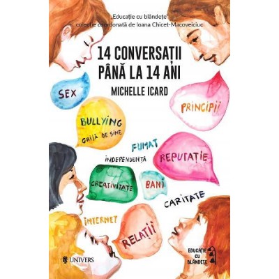 14 conversatii pana la 14 ani