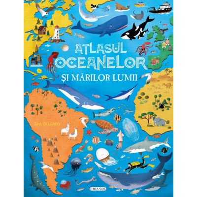 Atlasul oceanelor si marilor lumii