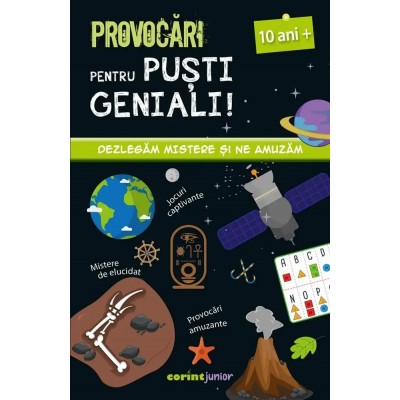 Provocari pentru pusti geniali – 10 ani