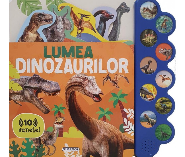 10 sunete - Lumea dinozaurilor