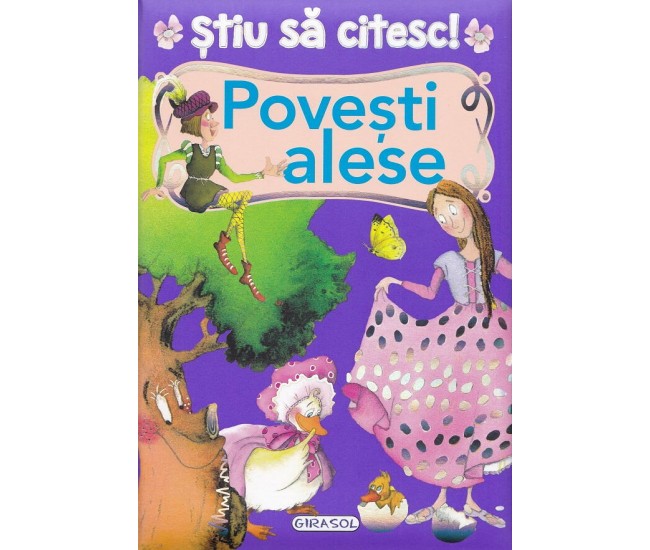 Stiu sa citesc! Povesti alese