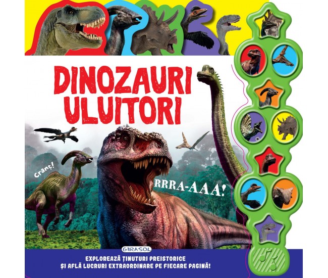 Carte cu sunete - Dinozauri uluitori