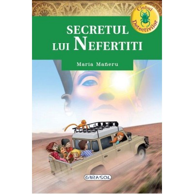 Clubul detectivilor - Secretul lui Nefertiti