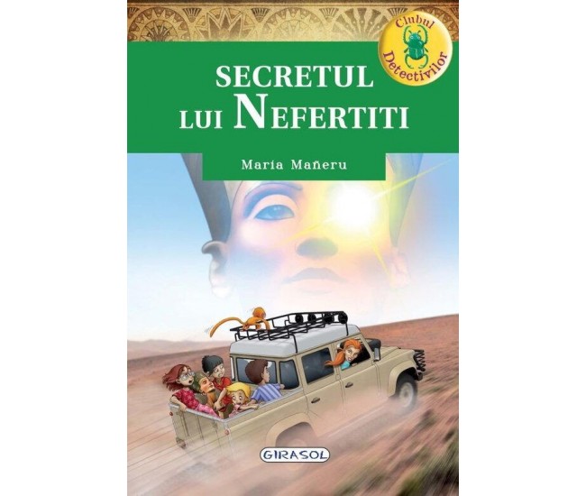 Clubul detectivilor - Secretul lui Nefertiti