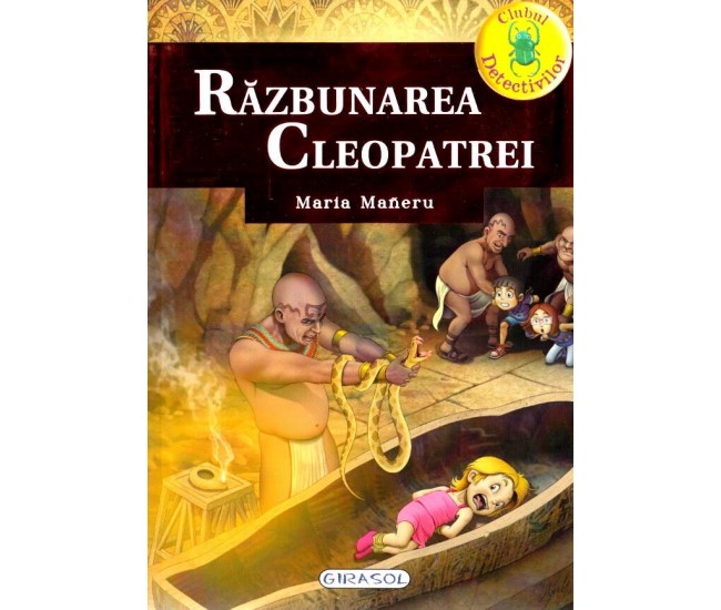 Clubul detectivilor - Razbunarea Cleopatrei