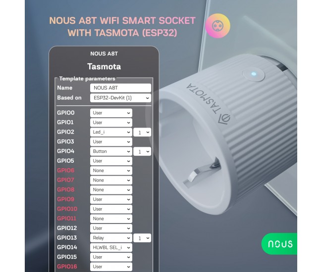 Priza Inteligenta WiFi NOUS A8T, 10A - Tasmota, ESP32