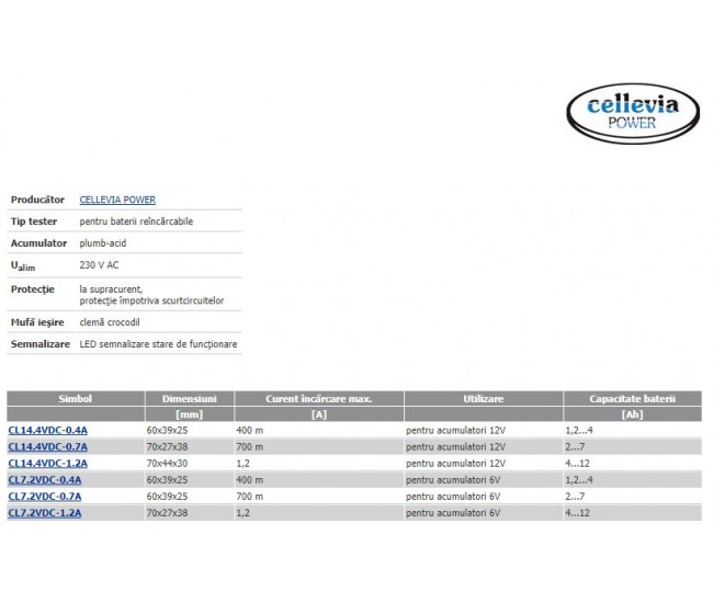 Incarcator baterii reincarcabile 6V plumb-acid 1.2A 4-12Ah cu debransare CELLEVIA POWER CL7.2VDC-1.2A